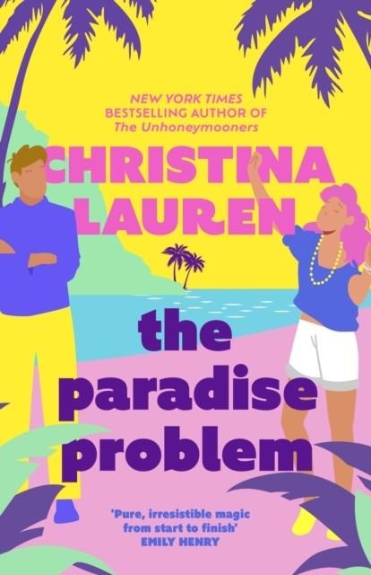 THE PARADISE PROBLEM | 9780349440415 | CHRISTINA LAUREN