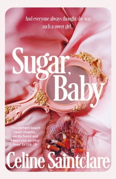 SUGAR BABY | 9781838958206 | CELINE SAINTCLARE