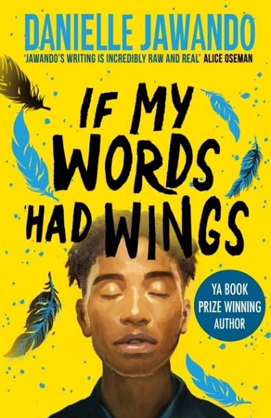 IF MY WORDS HAD WINGS | 9781398514034 | DANIELLE JAWANDO