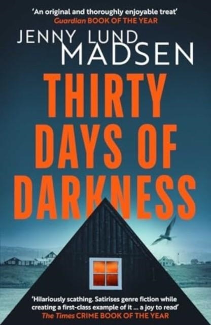 THIRTY DAYS OF DARKNESS | 9781914585623 | JENNY LUND MADSEN