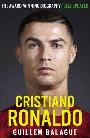 CRISTIANO RONALDO | 9781399619196 | GUILLEM BALAGUE