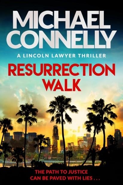 RESURRECTION WALK | 9781398718982 | MICHAEL CONNELLY