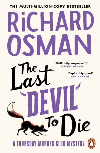 THE LAST DEVIL TO DIE (THURSDAY MURDER CLUB 4) | 9780241992401 | RICHARD OSMAN