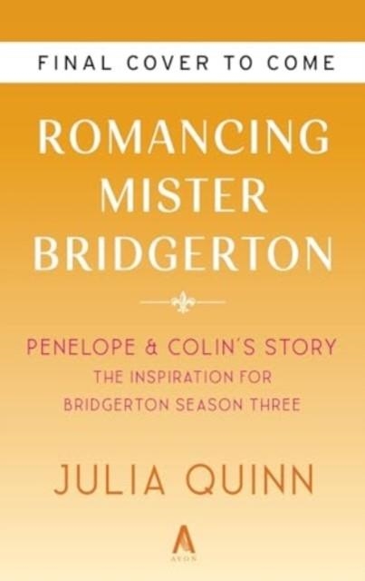 ROMANCING MR BRIDGERTON (NETFLIX) | 9780063372139 | JULIA QUINN