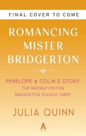 ROMANCING MR BRIDGERTON (NETFLIX) | 9780063372139 | JULIA QUINN