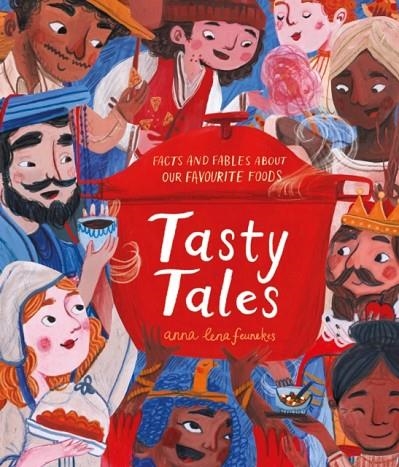 TASTY TALES | 9781915235923 | ANNA LENA FEUNEKES