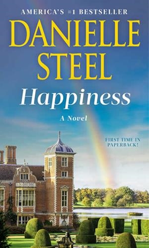 HAPPINESS | 9781984821942 | DANIELLE STEEL