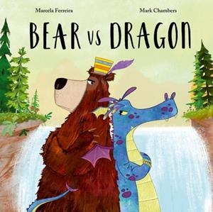 BEAR VS DRAGON | 9780192784339 | MARCELA FERREIRA