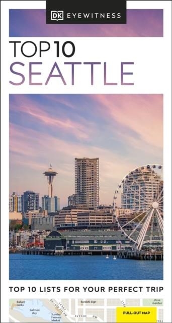 SEATTLE DK EYEWITNESS TOP 10 | 9780241668221