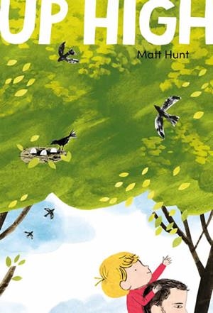 UP HIGH | 9781805132585 | MATT HUNT