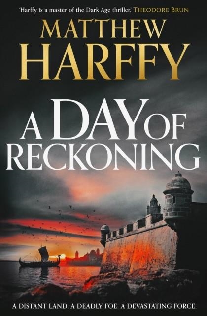 A DAY OF RECKONING | 9781804548561 | MATTHEW HARFFY