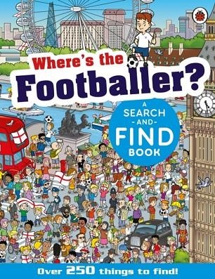 WHERE'S THE FOOTBALLER? | 9780241687680
