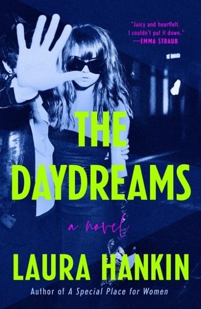 THE DAYDREAMS | 9780593438190 | LAURA HANKIN