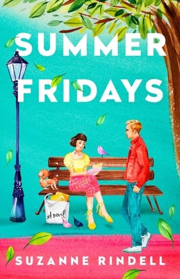 SUMMER FRIDAYS | 9780593473917 | SUZANNE RINDELL