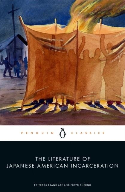 THE LITERATURE OF JAPANESE AMERICAN INCARCERATION | 9780143133285 | FRANK ABE (ED.) , FLOY CHEUNG (ED.)
