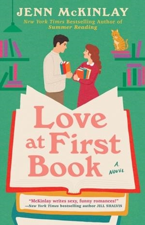 LOVE AT FIRST BOOK | 9780593545744 | JENN MCKINLAY