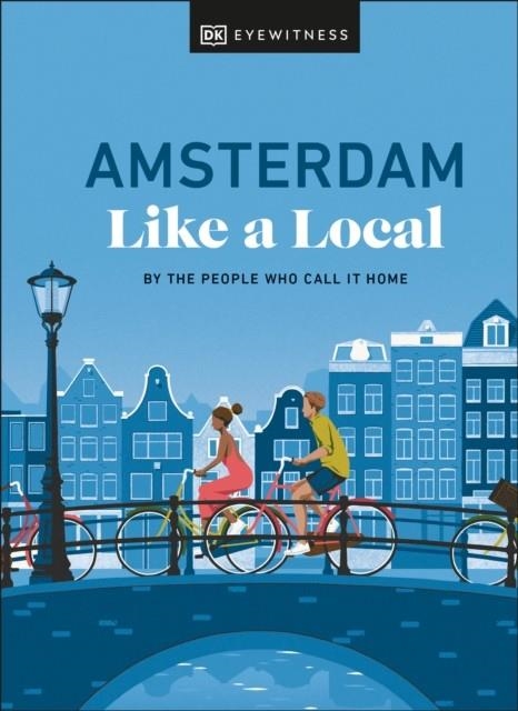 AMSTERDAM LIKE A LOCAL | 9780241680162