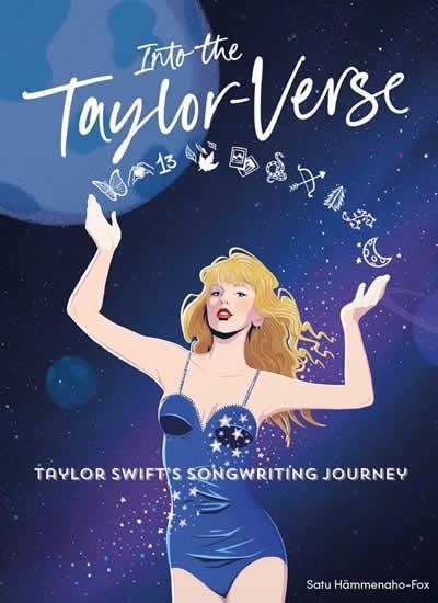 INTO THE TAYLOR-VERSE | 9780857506580 | SATU HAMEENAHO-FOX