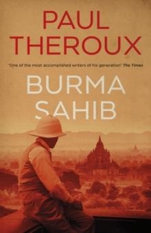 BURMA SAHIB | 9780241633342 | THEROUX,PAUL