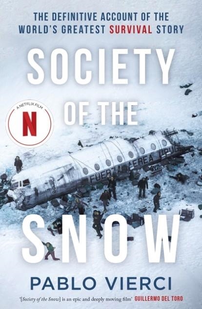 SOCIETY OF THE SNOW | 9781408716373 | PABLO VIERCI