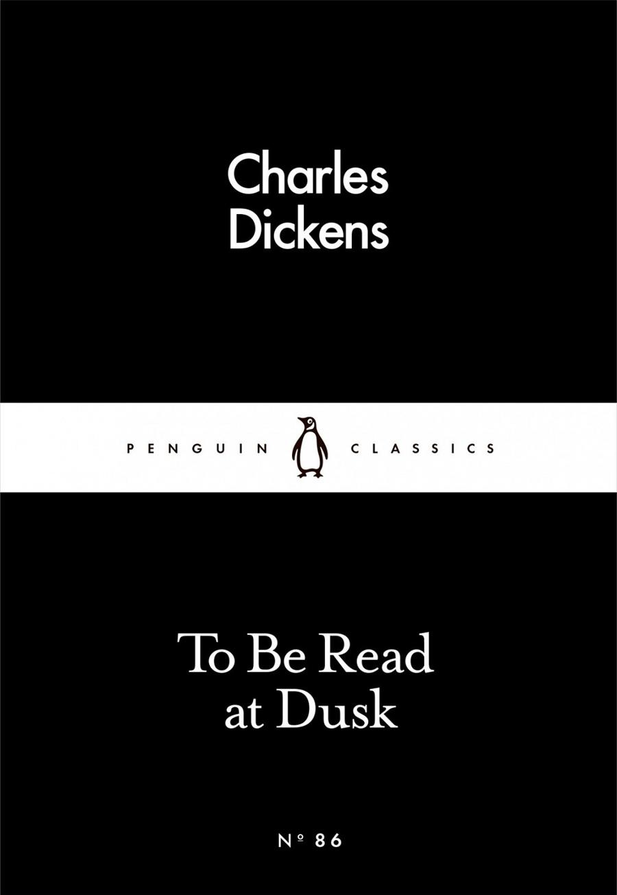 TO BE READ AT DUSK | 9780241251584 | CHARLES DICKENS