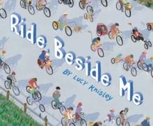 RIDE BESIDE ME | 9781984897190 | LUCY KNISLEY 