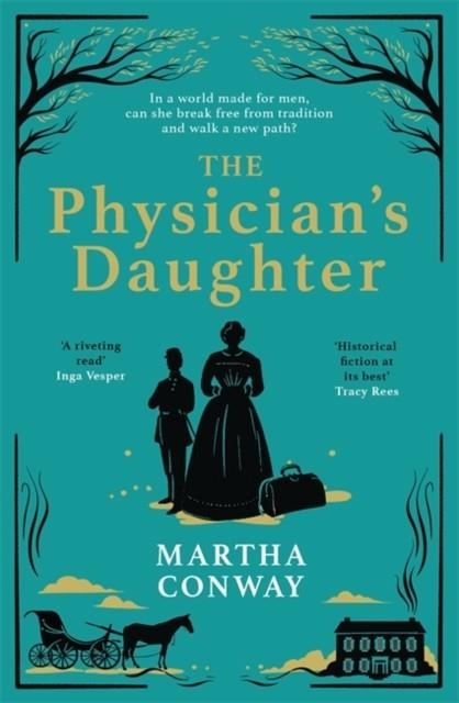 THE PHYSICIAN'S DAUGHTER | 9781838778217 | MARTHA CONWAY