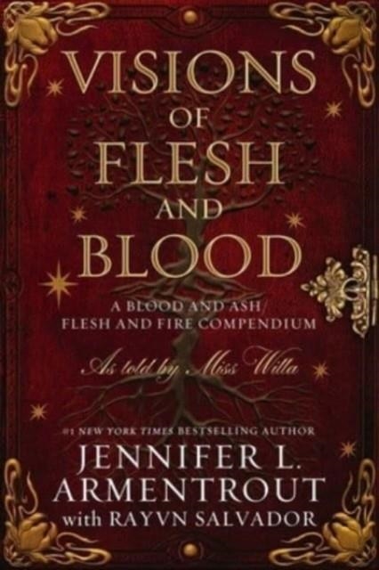 VISIONS OF FLESH AND BLOOD | 9781957568324 | JENNIFER L ARMENTROUT, RAYVN SALVADOR