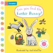 CAN YOU FIND THE EASTER BUNNY? | 9781035033003 | AXEL SCHEFFLER