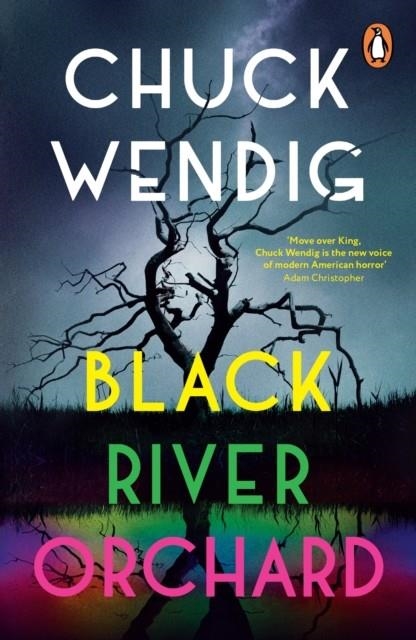 BLACK RIVER ORCHARD | 9781529101157 | CHUCK WENDIG