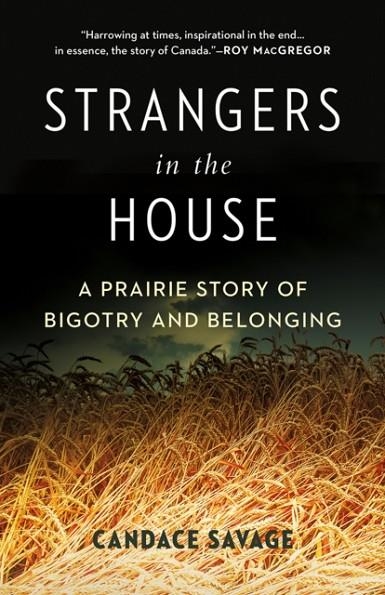 STRANGERS IN THE HOUSE | 9781778401107 | CANDACE SAVAGE