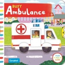 BUSY AMBULANCE | 9781529017694 | LOUISE FORSHAW