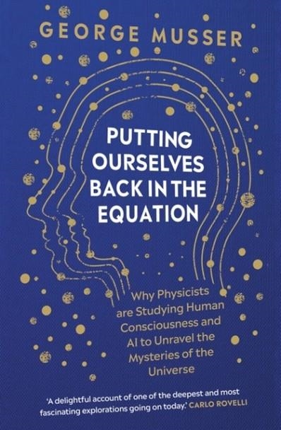 PUTTING OURSELVES BACK IN THE EQUATION | 9780861547197 | GEORGE MUSSER