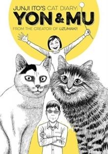 JUNJI ITOS CAT DIARY YON MU | 9781632361974 | JUNJI ITO