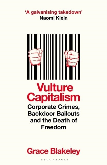 VULTURE CAPITALISM | 9781526638076 | GRACE BLAKELEY