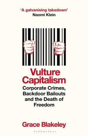 VULTURE CAPITALISM | 9781526638076 | GRACE BLAKELEY