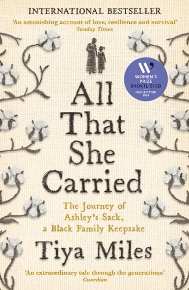 ALL THAT SHE CARRIED | 9781800818217 | TIYA MILES