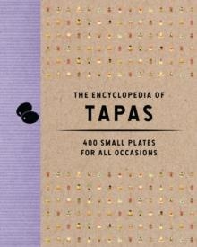 ENCYCLOPEDIA OF TAPAS | 9781646433438 | THE COASTAL KITCHEN