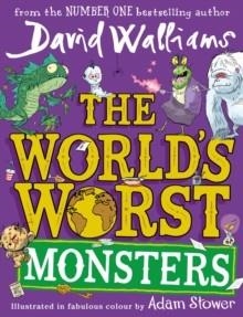 WORLDS WORST MONSTERS | 9780008305819 | DAVID WALLIAMS