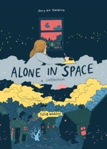 ALONE IN SPACE | 9781910395585 | TILLIE WALDEN