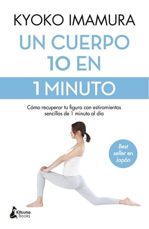 UN CUERPO 10 EN 1 MINUTO | 9788418524639 | KYOKO IMAMURA