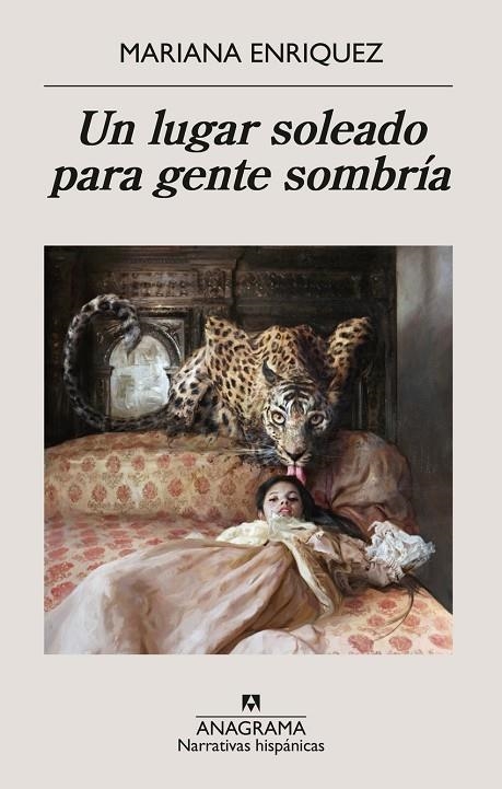 LUGAR SOLEADO PARA GENTE SOMBRÍA, UN | 9788433922861 | MARIANA ENRIQUEZ