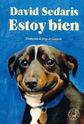 ESTOY BIEN | 9788410025141 | DAVID SEDARIS