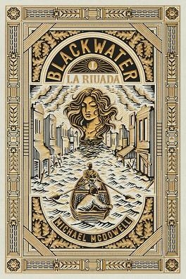 BLACKWATER VOL. 1 - LA RIUADA | 9788419654908 | MICHAEL MCDOWELL