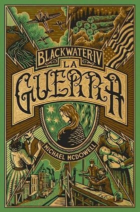 BLACKWATER VOL. 4 - LA GUERRA | 9788419654953 | MICHAEL MCDOWELL
