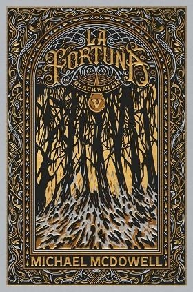 BLACKWATER VOL. 5 - LA FORTUNA | 9788419654977 | MICHAEL MCDOWELL