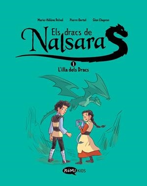 DRACS DE NALSARA, ELS VOL. 1 - L'ILLA DELS DRACS | 9788419183415 | MARIE-HÉLÈNE DELVAL