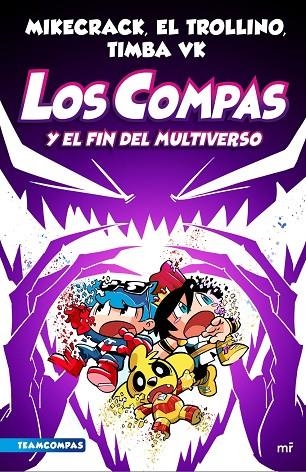 COMPAS 10. LOS COMPAS Y EL FIN DEL MULTIVERSO | 9788427051454 | EL TROLLINO Y TIMBA VK MIKECRACK