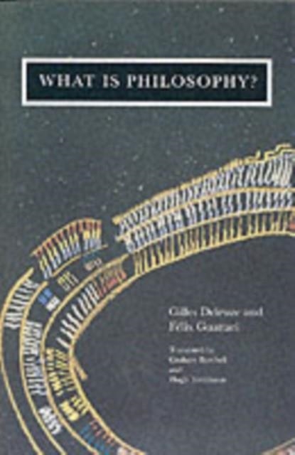 WHAT IS PHILOSOPHY? | 9780860916864 | FELIX GUATTARI , GILLES DELEUZE