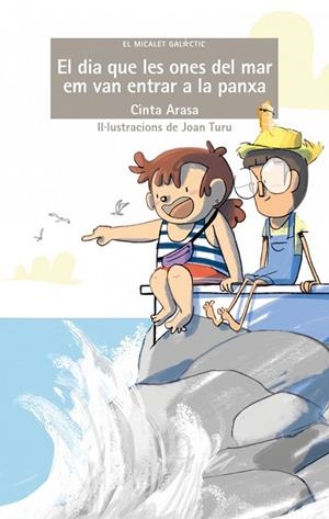 EL DIA QUE LES ONES DEL MAR EM VAN ENTRAR A LA PANXA | 9788413585437 | CINTA ARASA